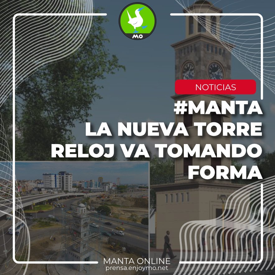 La nueva torre reloj de Manta va tomando forma