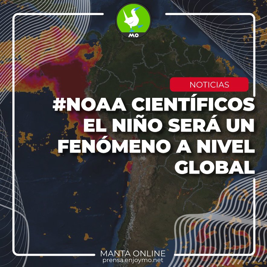 NOAA confirma que el fenómeno del Niño es una realidad global